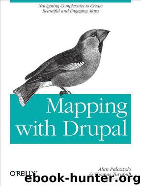 Mapping With Drupal by Alan Palazzolo; Thomas Turnbull