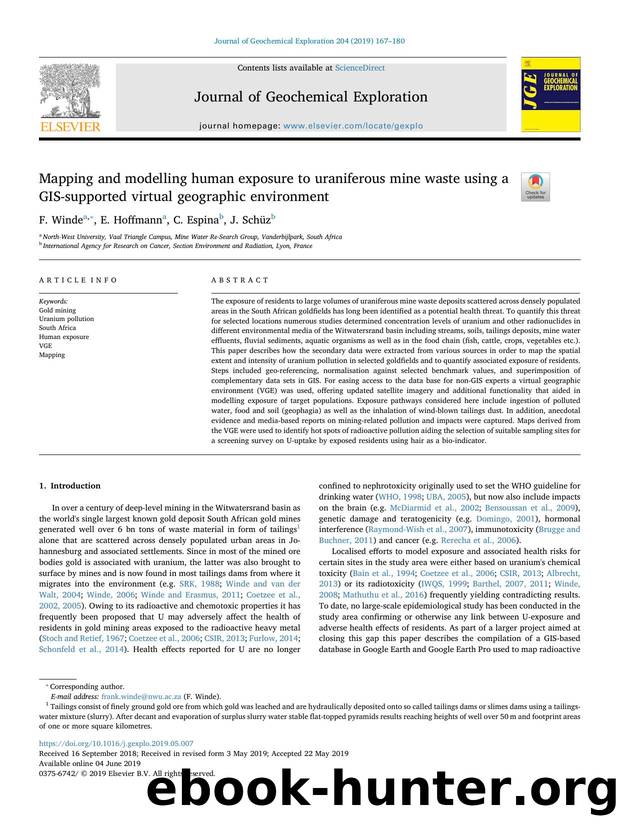 Mapping and modelling human exposure to uraniferous mine waste using a GIS-supported virtual geographic environment by F. Winde & E. Hoffmann & C. Espina & J. Schüz