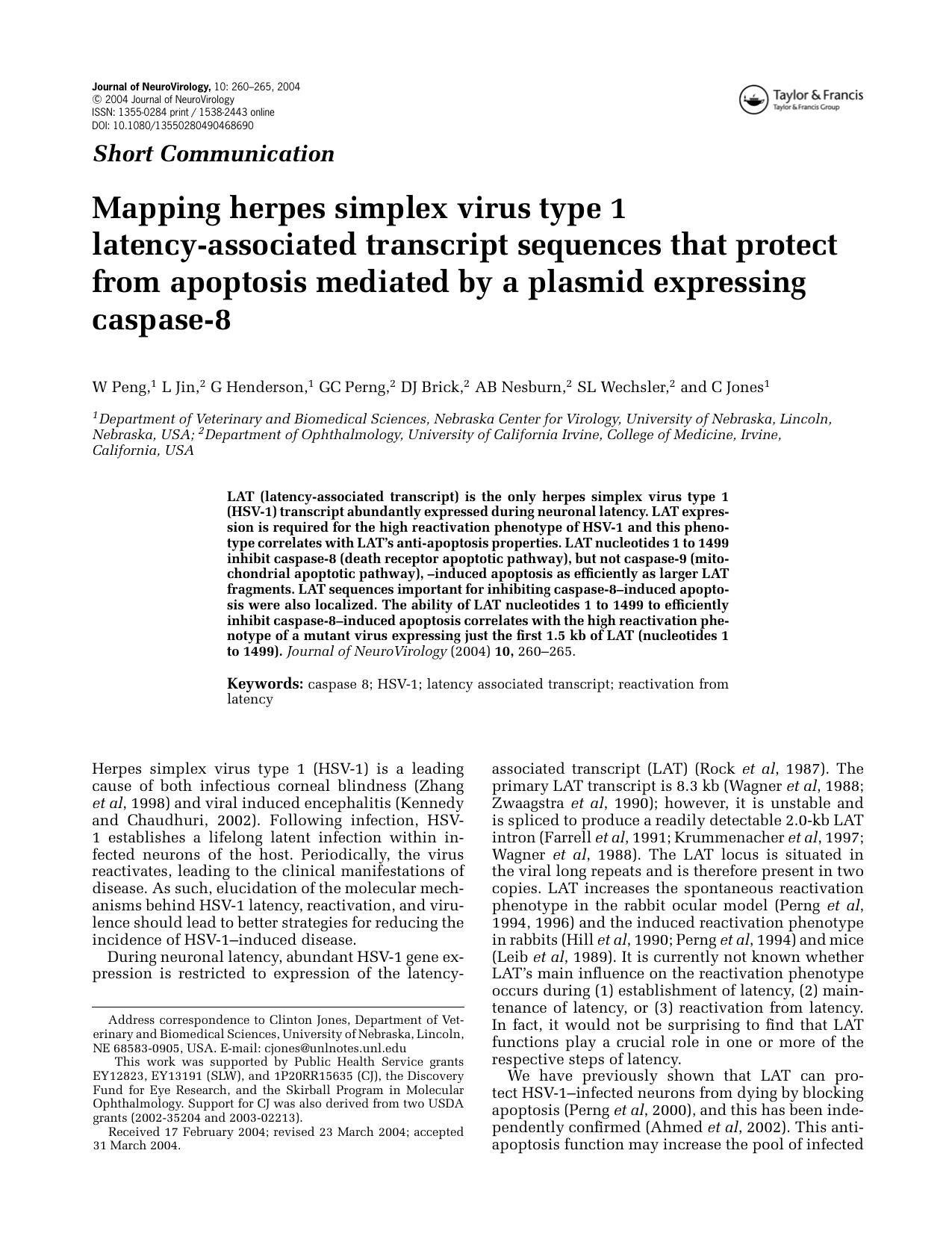 Mapping herpes simplex virus type 1 latency-associated transcript sequences that protect from apoptosis mediated by a plasmid expressing caspase-8 by Unknown