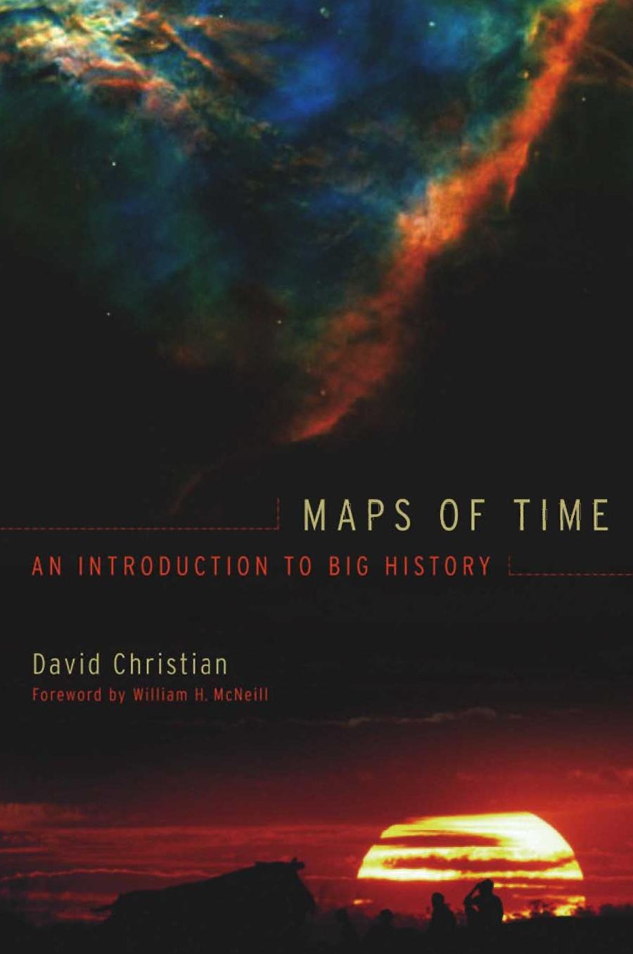 Maps of Time : An Introduction to Big History by ashrafm