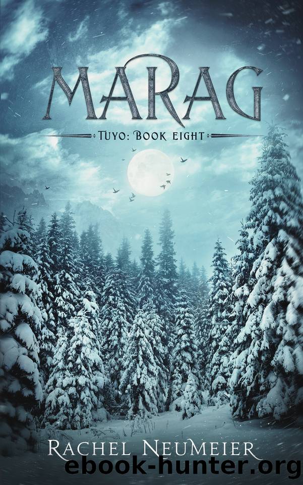 Marag (Tuyo Book 8) by Rachel Neumeier