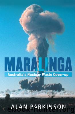 Maralinga by Alan Parkinson