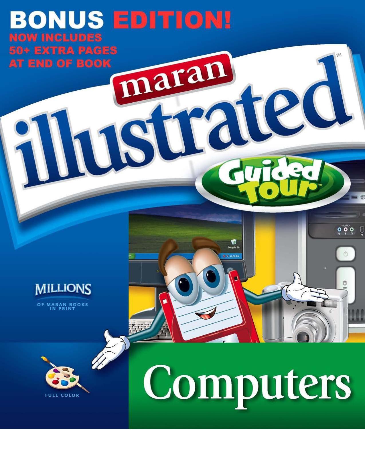 Maran Illustrated Computers Guided Tour by Ruth Maran