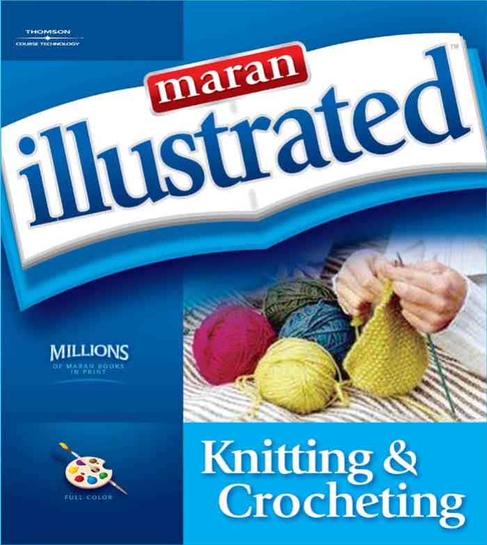 Maran Illustrated Knitting Crocheting by Maran Group