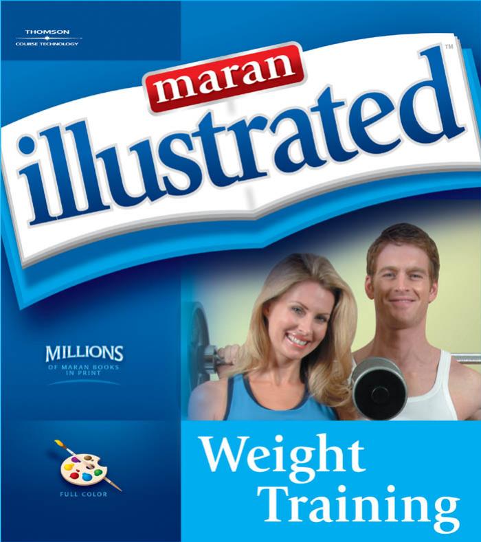 Maran Illustrated Weight Training by Maran Group
