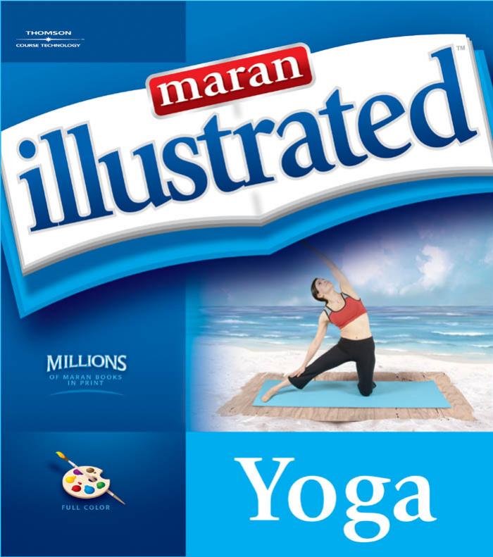 Maran Illustrated Yoga by Marangraphics Development Group