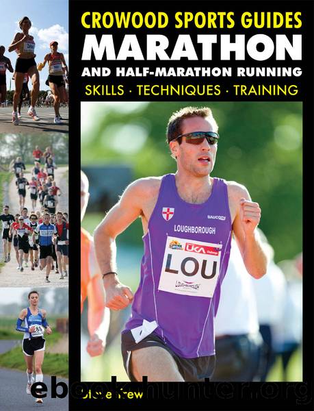 Marathon and Half-Marathon Running by Steve Trew