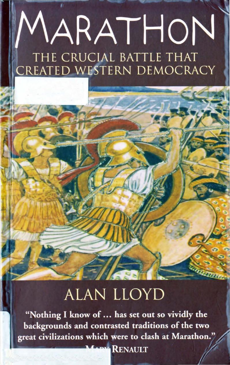 Marathon: The Crucial Battle That Created Western Democracy by Alan Lloyd