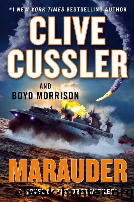 Marauder (The Oregon Files) by Clive Cussler & Boyd Morrison