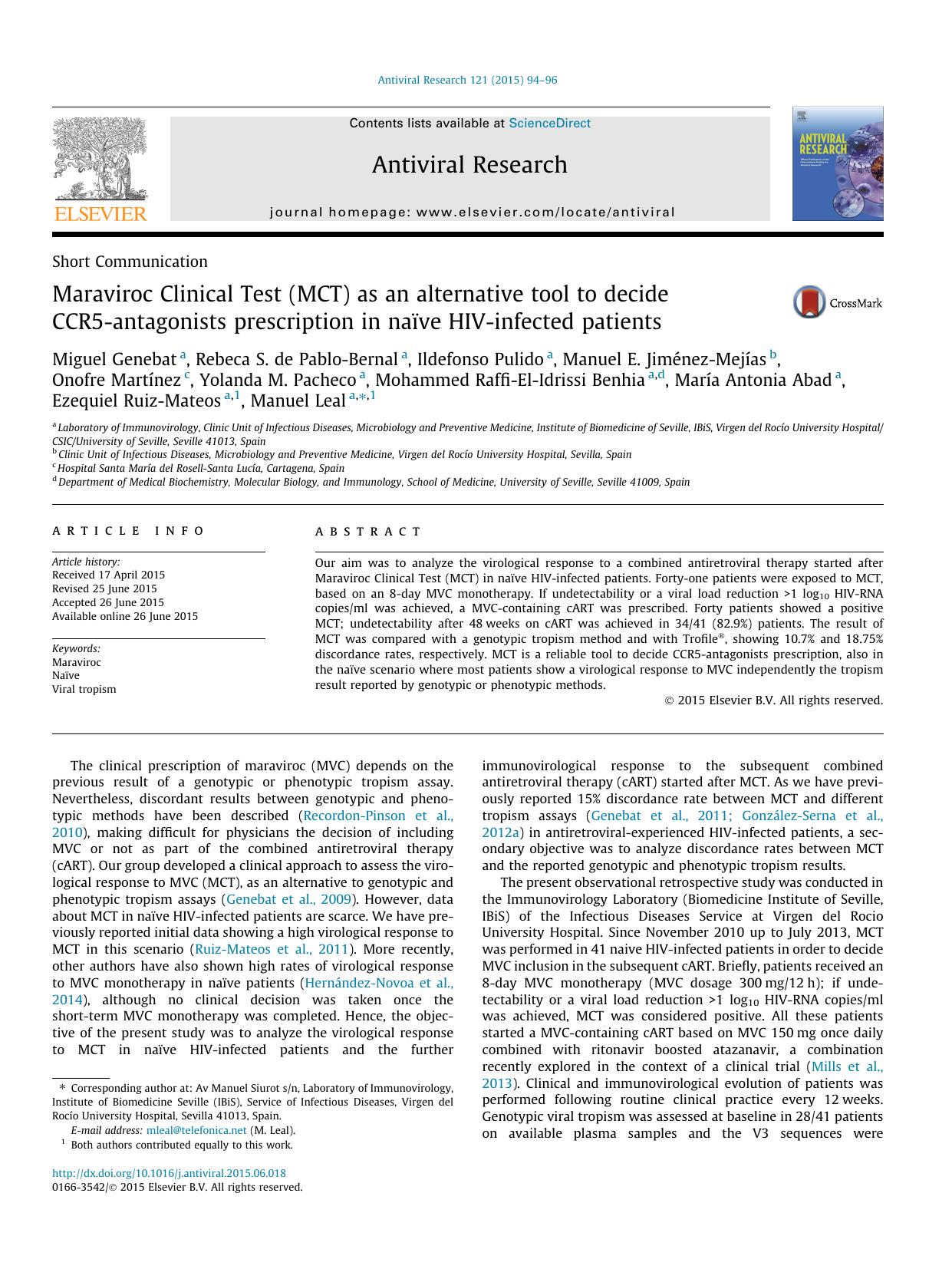 Maraviroc Clinical Test (MCT) as an alternative tool to decide CCR5-antagonists prescription in naÃÂ¯ve HIV-infected patients by unknow