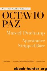 Marcel Duchamp by Octavio Paz
