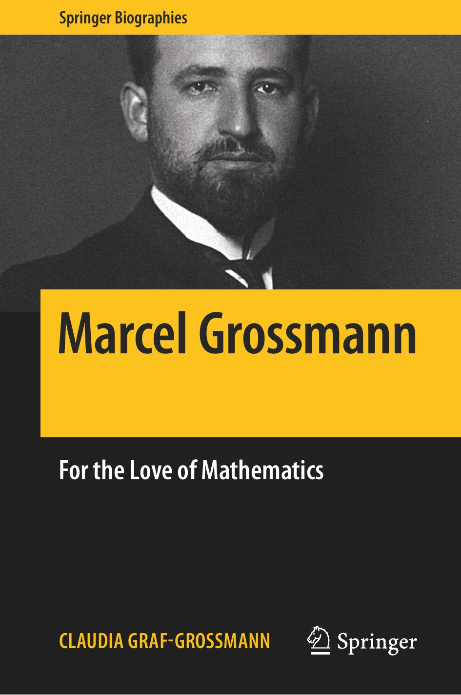 Marcel Grossmann by Claudia Graf-Grossmann