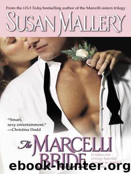 Marcelli Sisters 4 - The Marcelli Bride by Susan Mallery