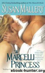 Marcelli Sisters 5 - The Marcelli Princess by Susan Mallery