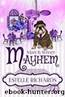 March Street Mayhem (March Street Cozy Mysteries Book 2) by Estelle Richards