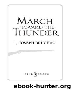 March Toward the Thunder by Joseph Bruchac