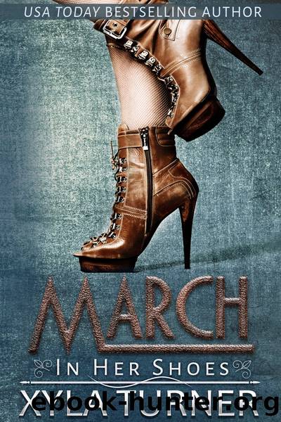 March by Xyla Turner