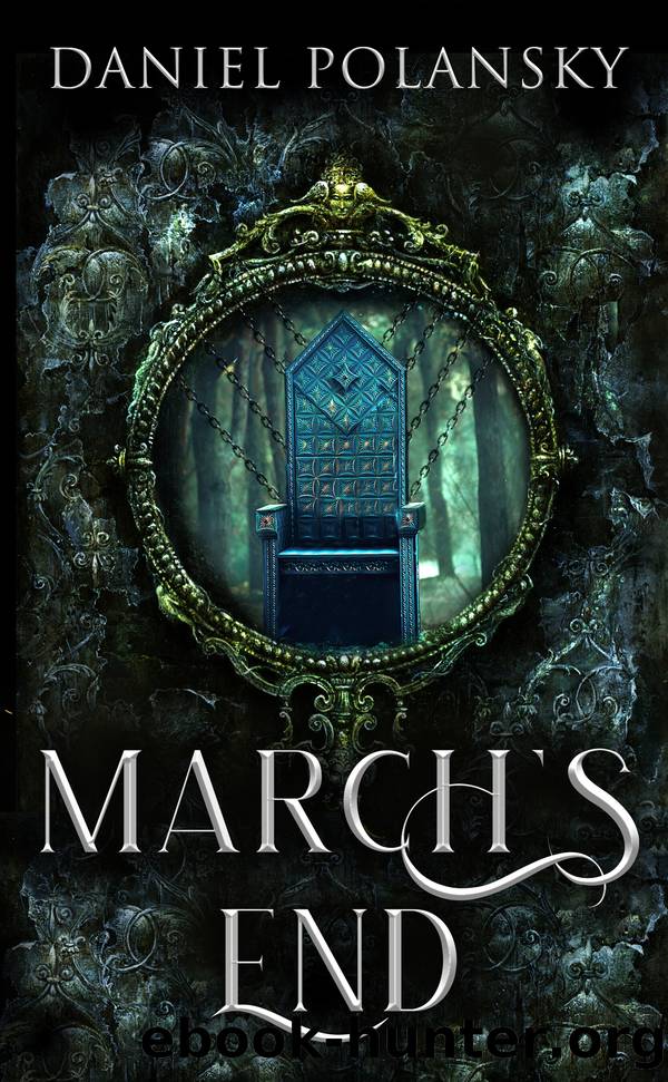 March's End by Daniel Polansky