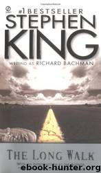 Marche ou crève by Richard Bachman & Stephen King
