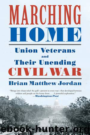 Marching Home by Brian Matthew Jordan