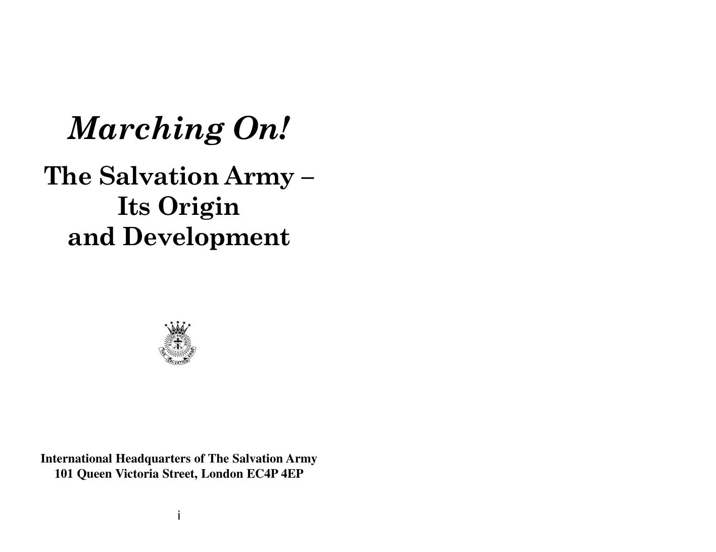 Marching On!: The Salvation Army - Its Origin and Development by Malcolm Bale Salvation Army