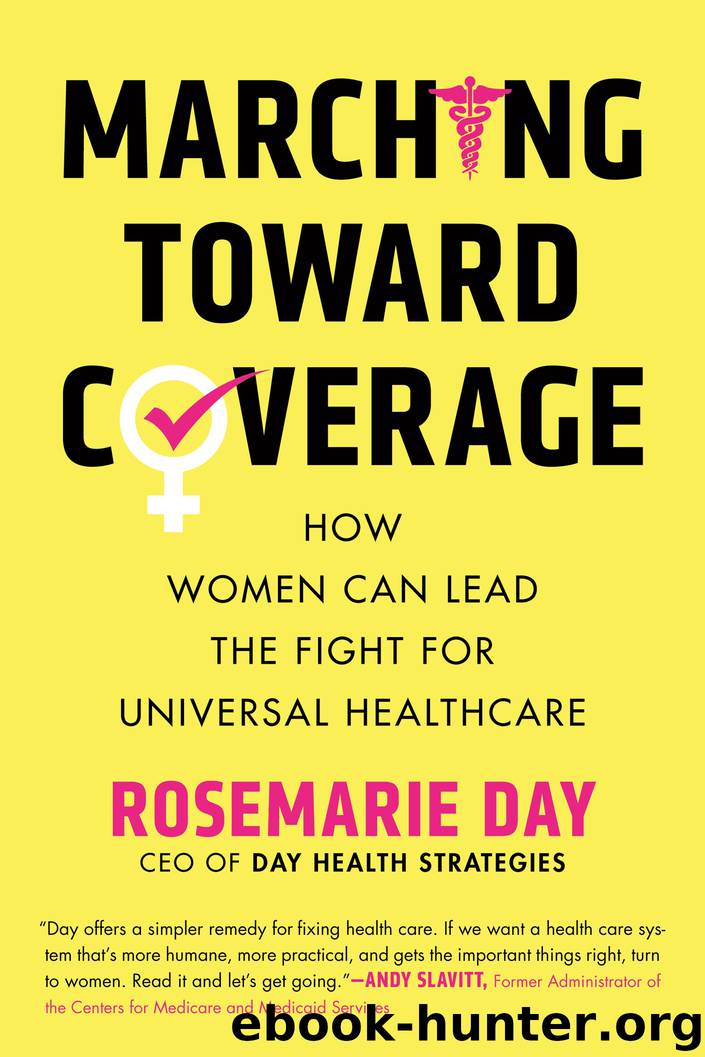 Marching Toward Coverage by Rosemarie Day