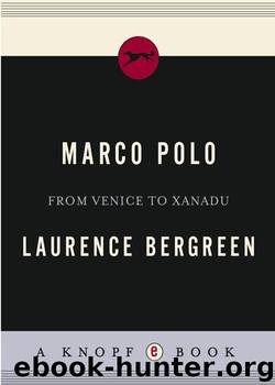 Marco Polo by Laurence Bergreen