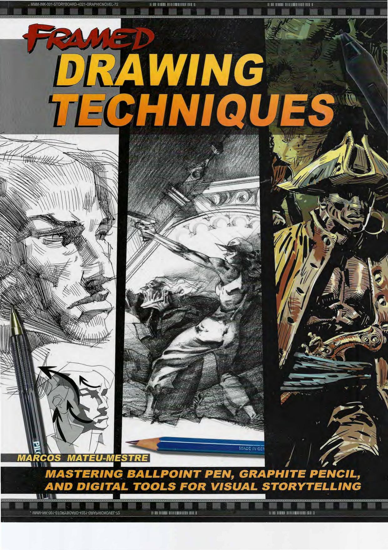 Marcos Mateu-Mestre - Framed Drawing Techniques (2019) by Систематизированные техники рисунка