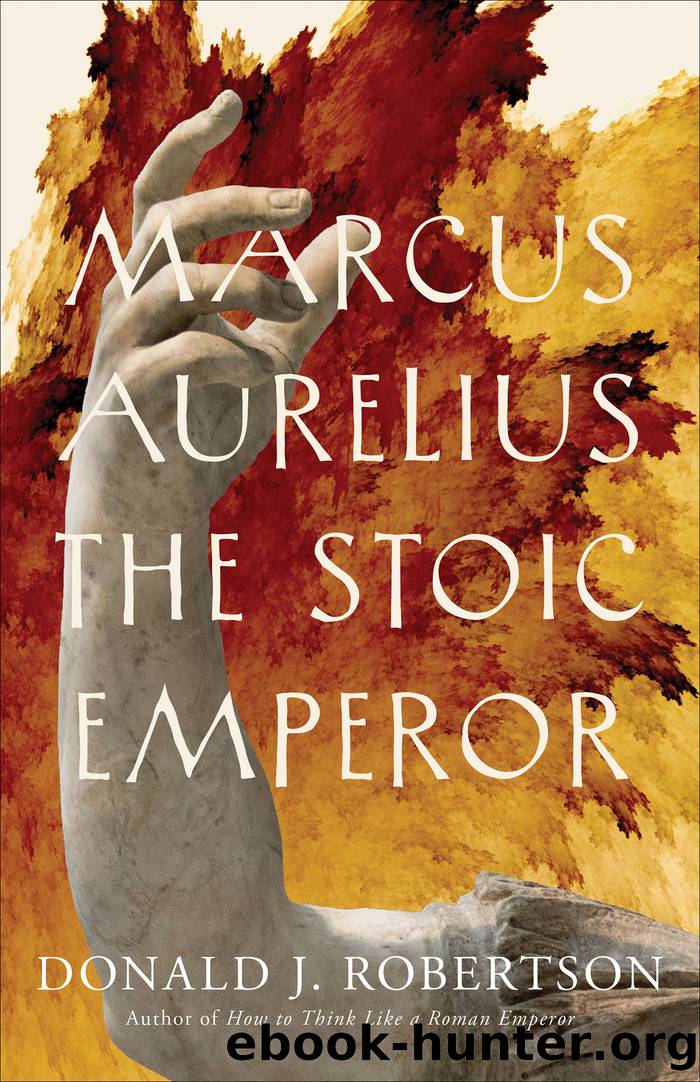 Marcus Aurelius by Donald J. Robertson;