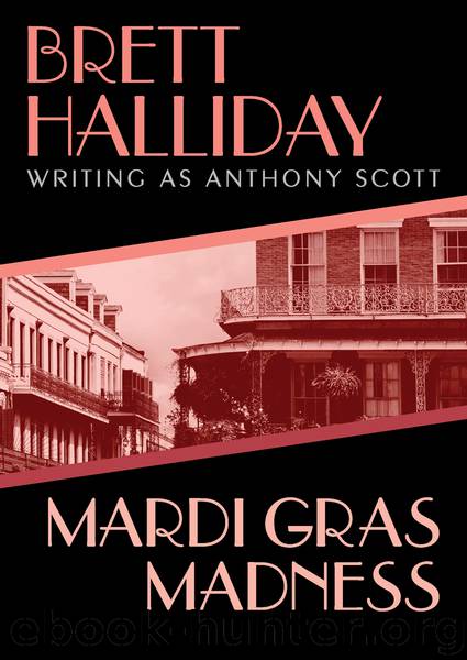 Mardi Gras Madness by Halliday Brett;
