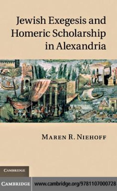 Maren R. Niehoff-Jewish Exegesis and Homeric Scholarship in Alexandria (2011) by Unknown