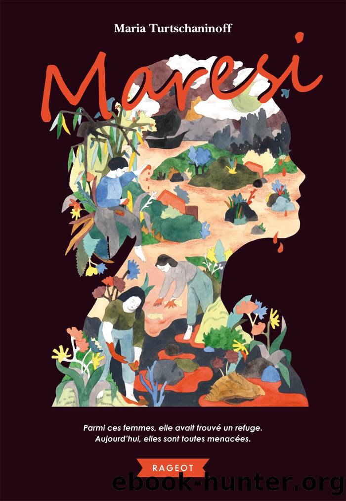 Maresi - Chroniques de l'Abbaye Écarlate by maria turtschaninoff