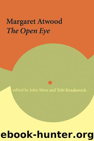 Margaret Atwood by John Moss