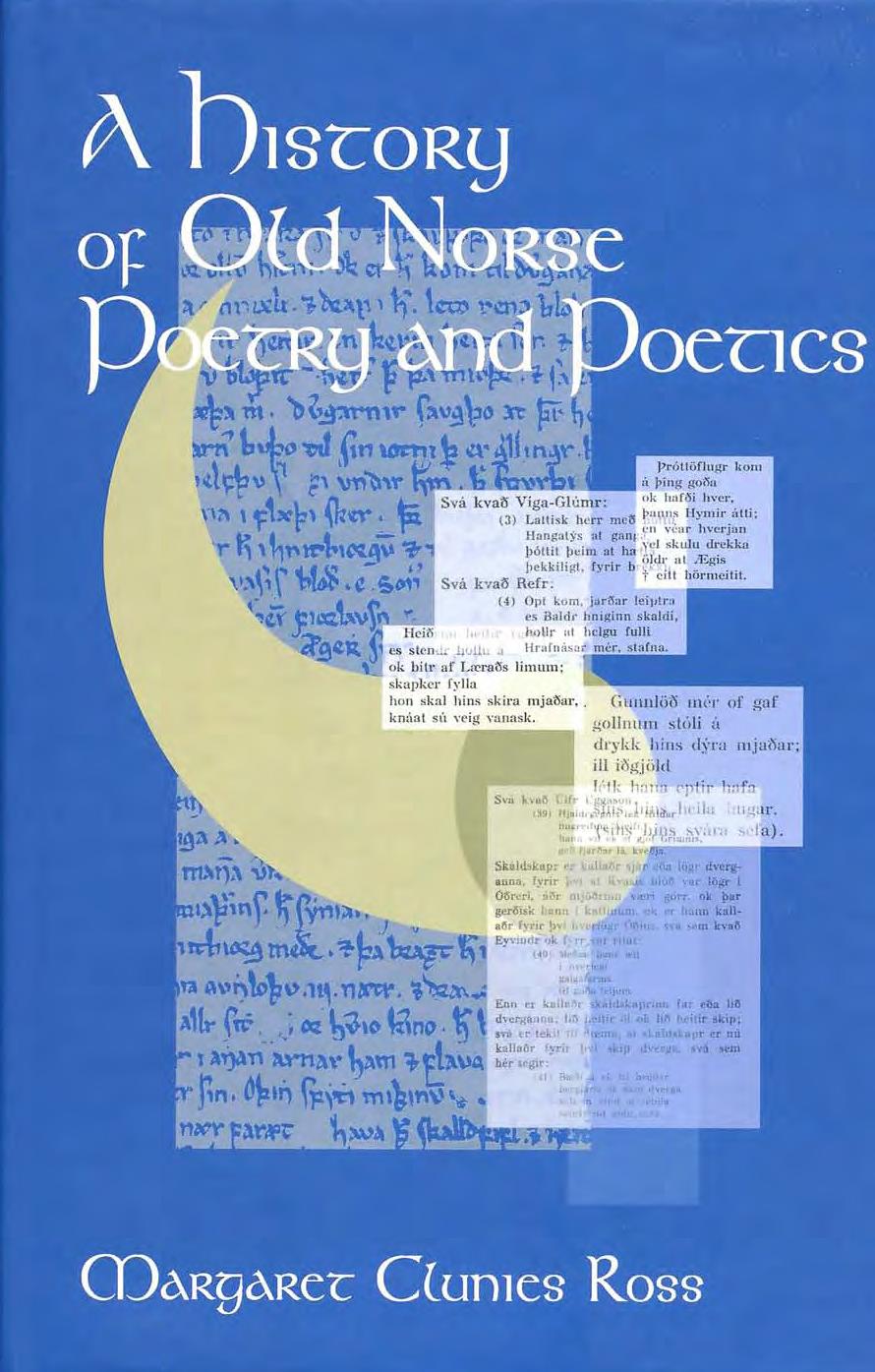 Margaret Clunies Ross by A History of Old Norse Poetry & Poetics (pdf)