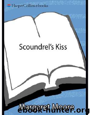 Margaret Moore by Scoundrels Kiss