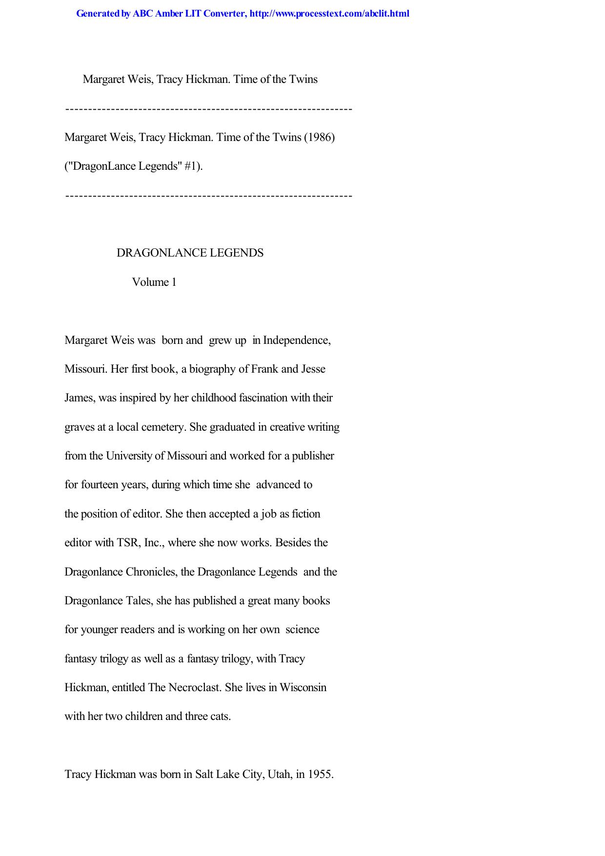 Margaret Weis Tracy Hickman Legends 01 Time Of The Twins by Unknown