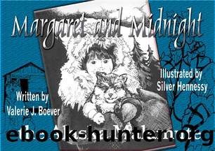 Margaret and Midnight by Valerie Boever