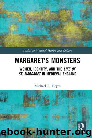Margaret's Monsters by Heyes Michael E.;