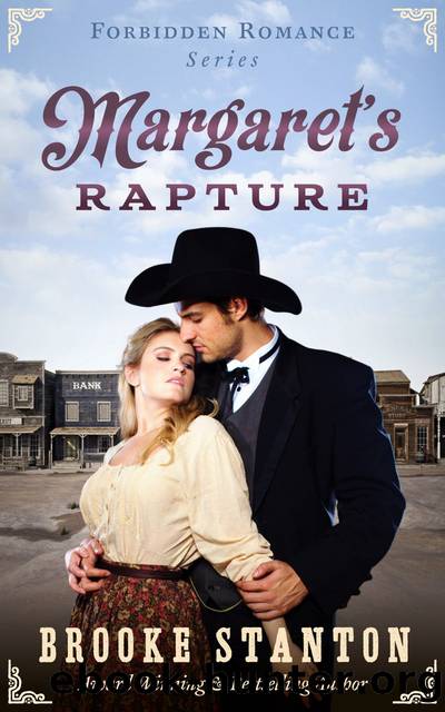 Margaret's Rapture by Brooke Stanton