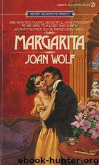 Margarita by Joan Wolf