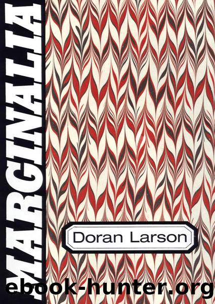 Marginalia by Doran Larson