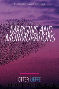 Margins and Murmurations by Otter Lieffe
