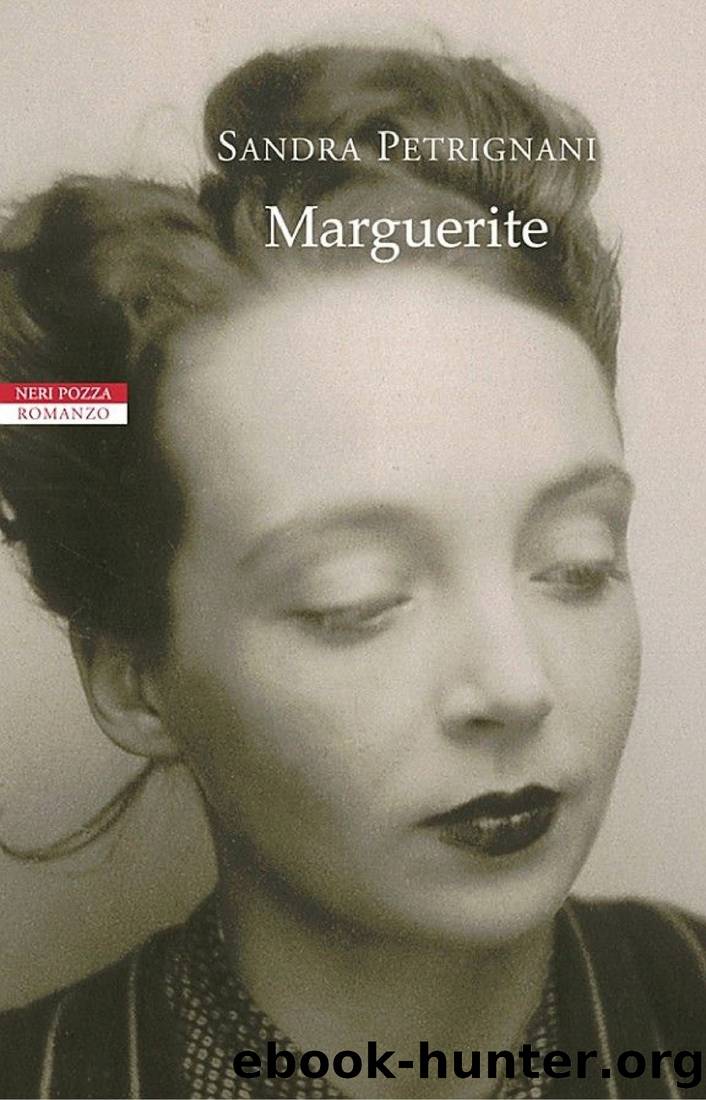 Marguerite by Sandra Petrignani