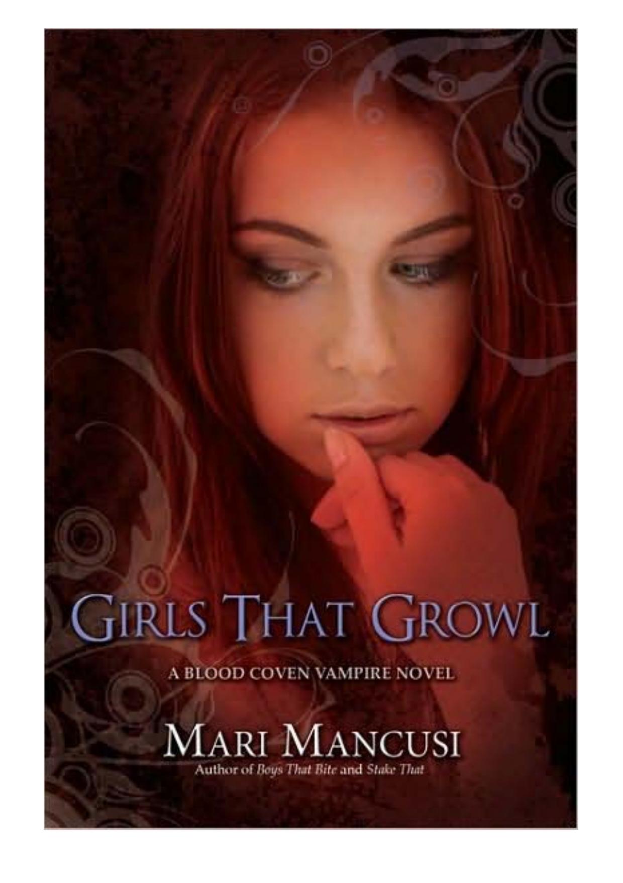 Mari Mancusi - The Blood Coven 3 - Girls That Growl by Mari Mancusi