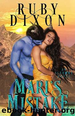 Mari's Mistake: A SciFi Alien Romance (Icehome Book 11) by Ruby Dixon