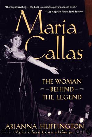 Maria Callas by Arianna Huffington