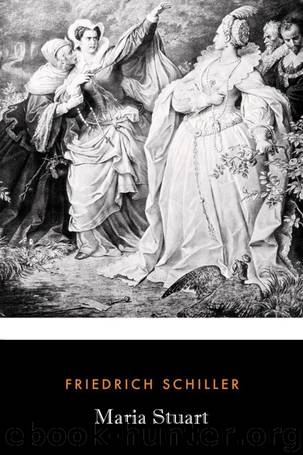 Maria Stuart by Friedrich Schiller