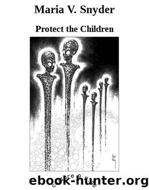 Maria V. Snyder by Protect the Children