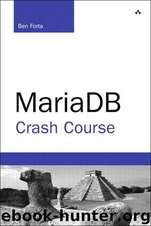 MariaDB Crash Course (Shanette Luellen's Library) by Ben Forta