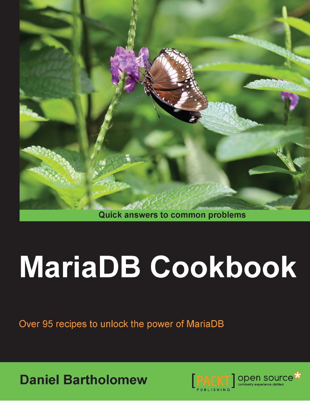 MariaDB cookbook by Daniel Bartholomew